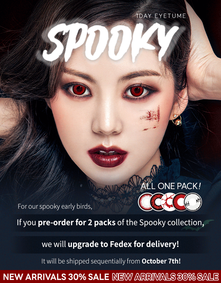 Eyetume_Spooky pre-order for 2packs of the sppoky collection, we will upgrade to Fedex for delivery! new arrivals sale 30%!!